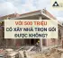 Với 500 triệu có xây nhà trọn gói được không? Top mẫu nhà đẹp và Giải pháp tối ưu