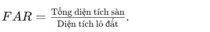 Hệ số sử dụng đất (FAR)