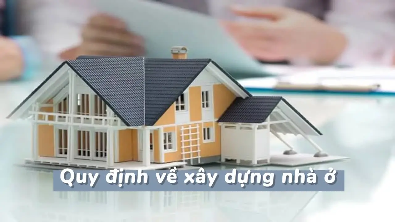 quy dinh ve xay dung nha o