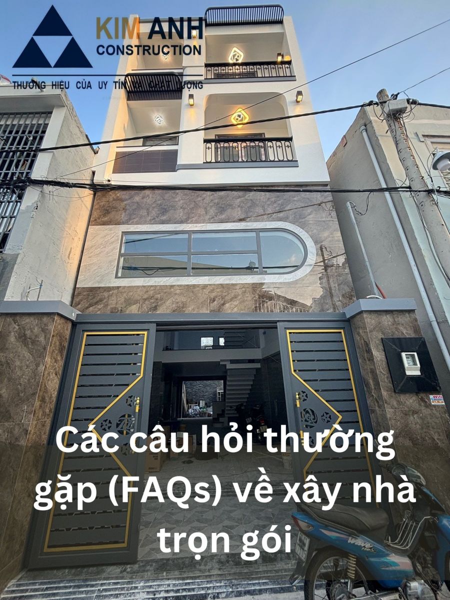 Các câu hỏi thường gặp (FAQs) về xây nhà trọn gói